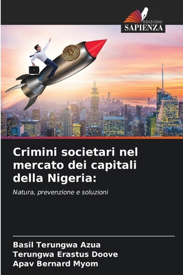 Crimini societari nel mercato dei capitali dell... [Italian] 6208618436 Book Cover