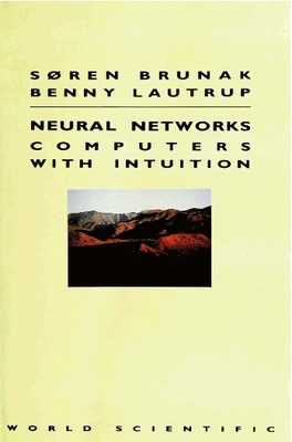 Neural Networks: Computers with Intuition 9971509385 Book Cover