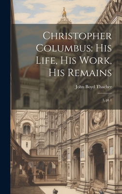 Christopher Columbus: His Life, His Work, His R... 1019462655 Book Cover