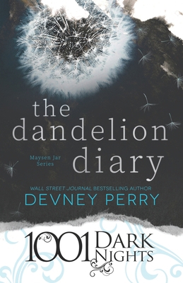 The Dandelion Diary: A Maysen Jar Novella (Spec... B0C3RR8S4H Book Cover