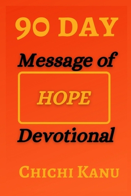 90 Day Message of HOPE Devotional B08QS692PT Book Cover