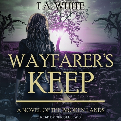 Wayfarer's Keep B08ZBMR4DP Book Cover