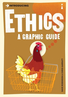 Introducing Ethics : A Graphic Guide 1848310080 Book Cover