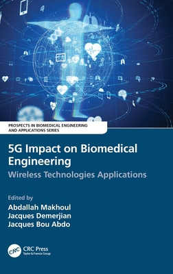 5g Impact on Biomedical Engineering: Wireless T... 0367523841 Book Cover