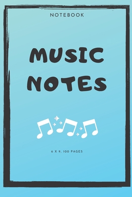 Notebook: Music Notes 1653444053 Book Cover