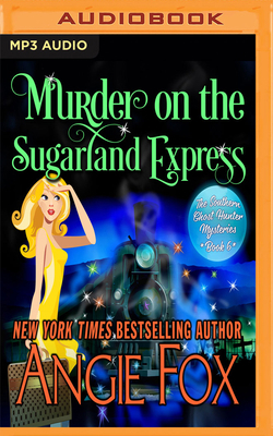 Murder on the Sugarland Express 1978649533 Book Cover