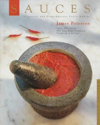 Sauces: Classical and Contemporary Sauce Making 0471292753 Book Cover