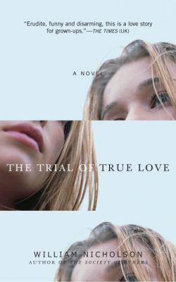 The Trial of True Love 0385662513 Book Cover