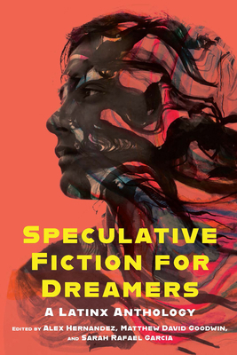 Speculative Fiction for Dreamers: A Latinx Anth... 0814257984 Book Cover