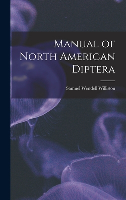 Manual of North American Diptera 1016843518 Book Cover