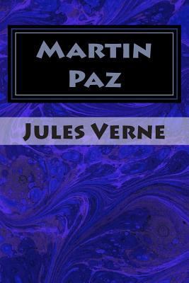 Martin Paz [German] 1496063511 Book Cover
