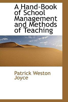 A Hand-Book of School Management and Methods of... 1110209614 Book Cover