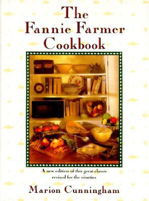 The Fannie Farmer Cookbook: 13th Edition 0394567889 Book Cover
