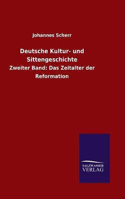 Deutsche Kultur- und Sittengeschichte [German] 3846064270 Book Cover