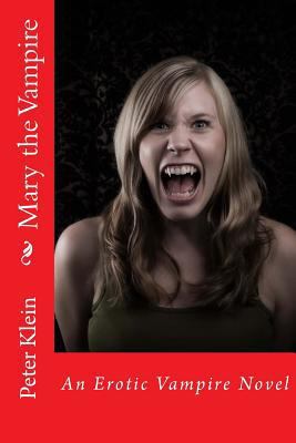 Mary the Vampire 1539712591 Book Cover