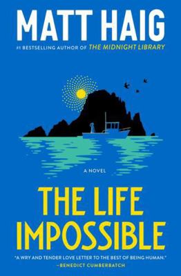 The Life Impossible: A Novel 1443474495 Book Cover