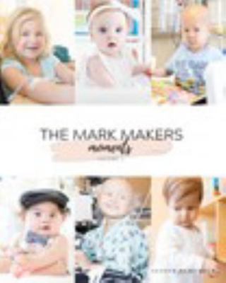 The Mark Makers Moments