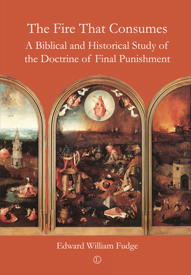 The Fire That Consumes: A Biblical and Historic... 0718892704 Book Cover