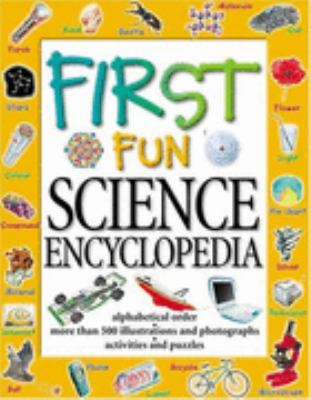 First Fun Science Encyclopedia (First Fun) 1842361635 Book Cover