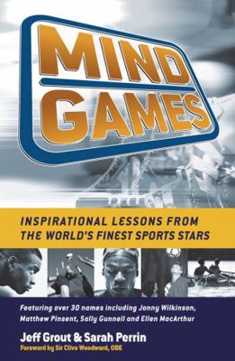 Mind Games: Inspirational Lessons from the Worl... 1841127396 Book Cover