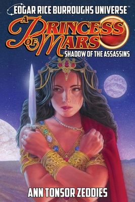 A Princess of Mars: Shadow of the Assassins (Ed... 1945462698 Book Cover