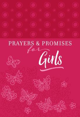 Prayers & Promises for Girls 1424554187 Book Cover