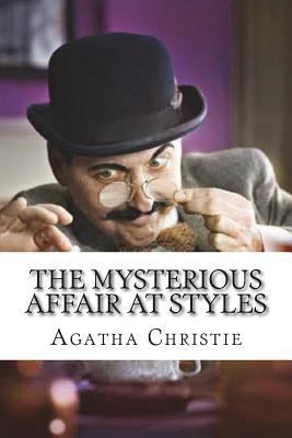 The Mysterious Affair at Styles 1721265651 Book Cover