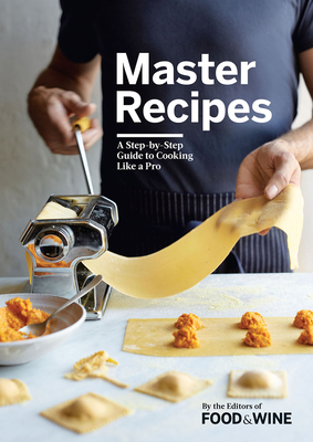 Master Recipes: A Step-By-Step Guide to Cooking... 0848752244 Book Cover