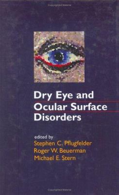 Dry Eye and Ocular Surface Disorders 082474702X Book Cover