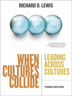When Cultures Collide: Leading Across Cultures 1904838022 Book Cover