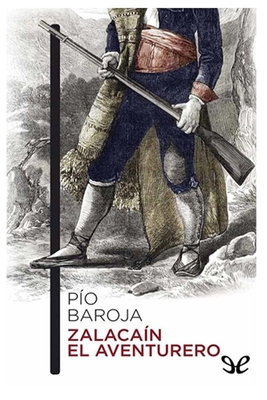 P?o Baroja - Zalaca?n el Aventurero [Spanish] B08HTJ7B4J Book Cover