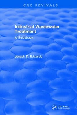 Industrial Wastewater Treatment 1315894408 Book Cover