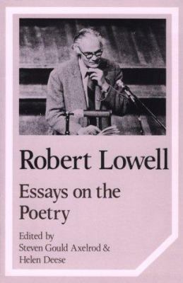 Robert Lowell: Essays on the Poetry B005AYV9R4 Book Cover