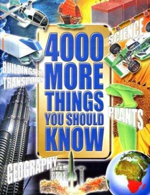 4000 More Things You Should Know 1902947789 Book Cover