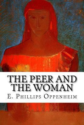 The Peer and the Woman 1502537613 Book Cover