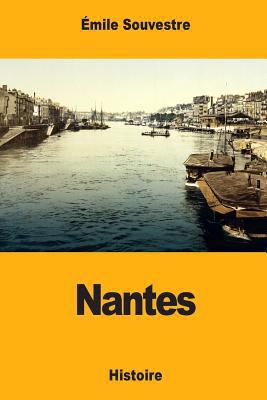 Nantes [French] 198560034X Book Cover