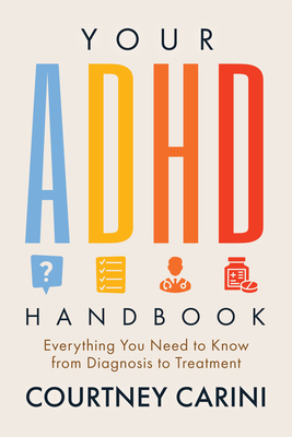 Your ADHD Handbook: Everything You Need to Know... 1684817668 Book Cover