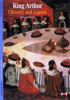 King Arthur Chivalry and Legend (New Horizons) ... 0500300798 Book Cover