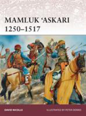 Mamluk 'Askari 1250-1517 1782009280 Book Cover