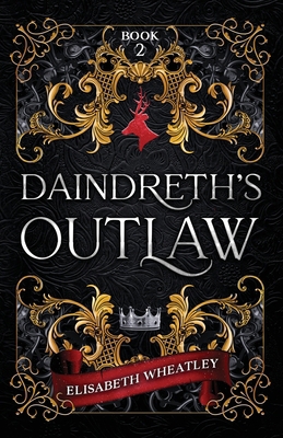 Daindreth's Outlaw B0DGT4DJ6X Book Cover