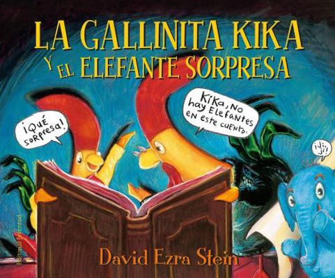 La gallinita Kika y el elefante sorpresa (Spani... [Spanish] 8426145132 Book Cover