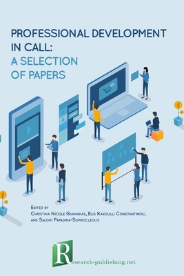 Professional development in CALL: a selection o... 2490057278 Book Cover