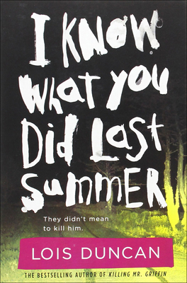 I Know What You Did Last Summer 1606869213 Book Cover