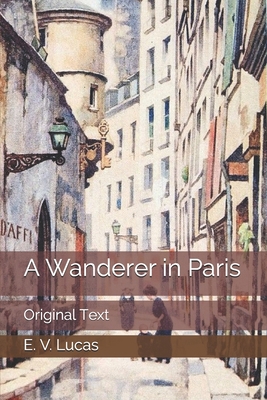 A Wanderer in Paris: Original Text B086G2ZBLP Book Cover