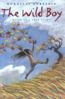 The Wild Boy 0374483965 Book Cover