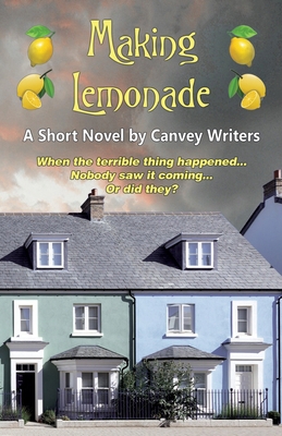 Making Lemonade 1917854080 Book Cover