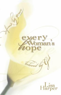 Every Woman's Hope 1582294070 Book Cover