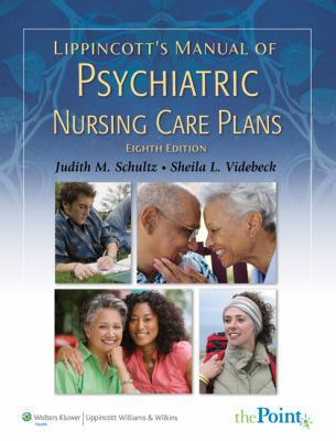 Lippincott's Manual of Psychiatric Nursing Care... 0781768683 Book Cover