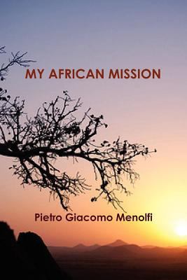 My African Mission 1447539834 Book Cover