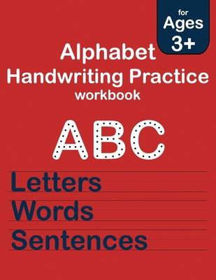 Alphabet Handwriting Practice workbook: ABC pri... B08JLQLM8Z Book Cover